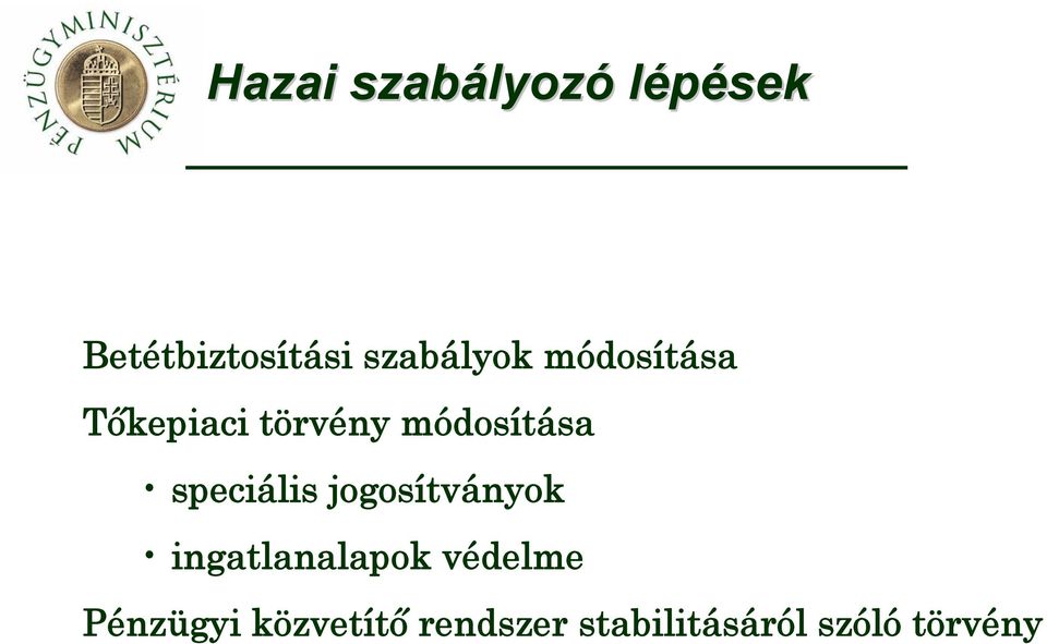 speciális jogosítványok ingatlanalapok védelme
