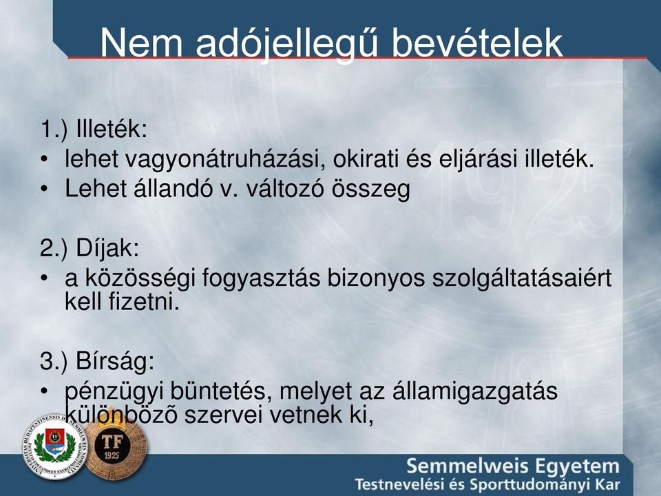 Lehet állandó v. változó összeg 2.