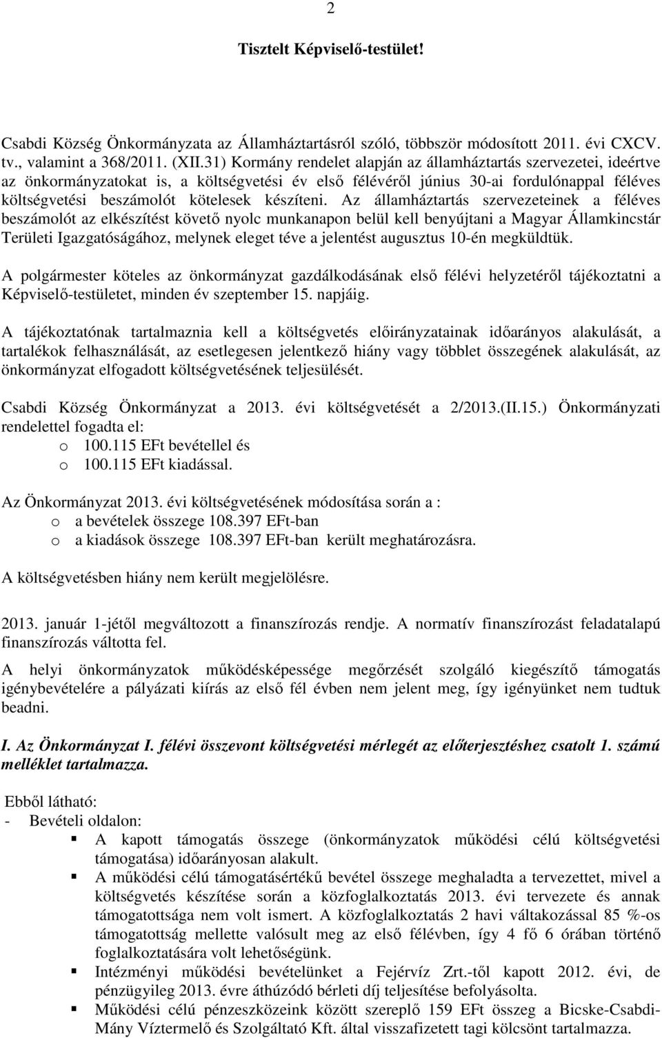 készíteni.