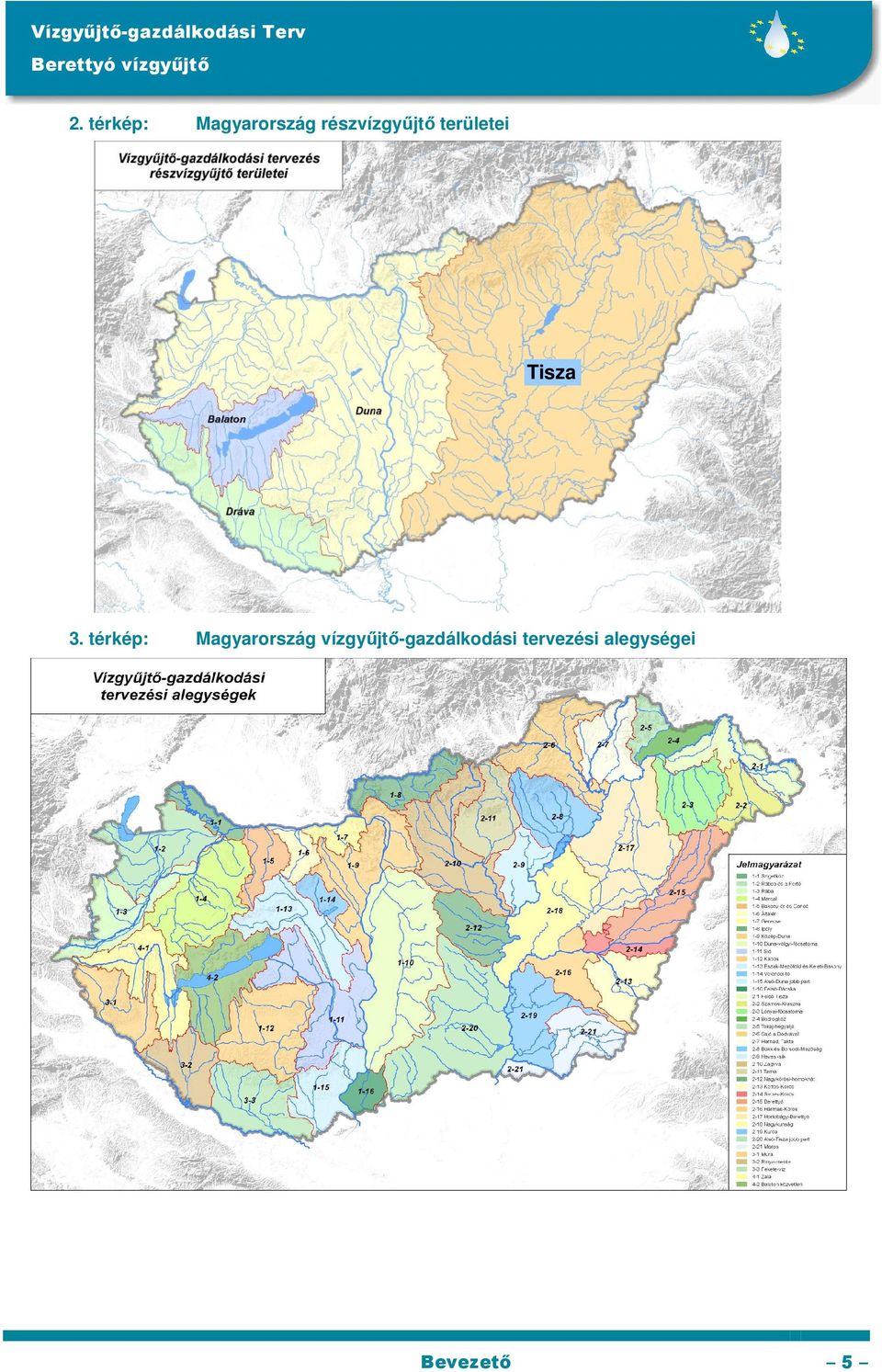 területei Tisza 3.