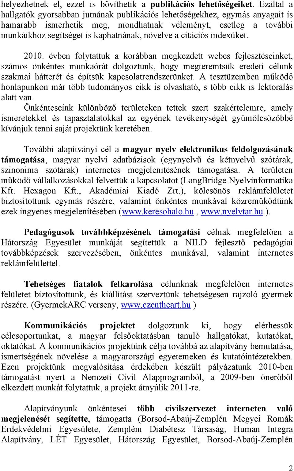 citációs indexüket. 2010.