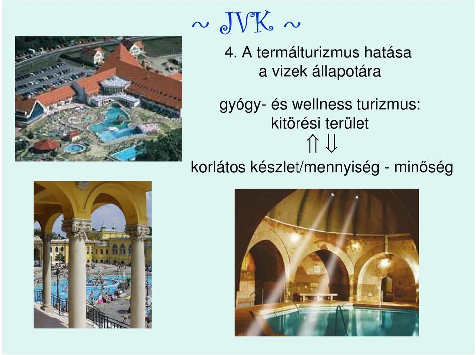 wellness turizmus: kitörési