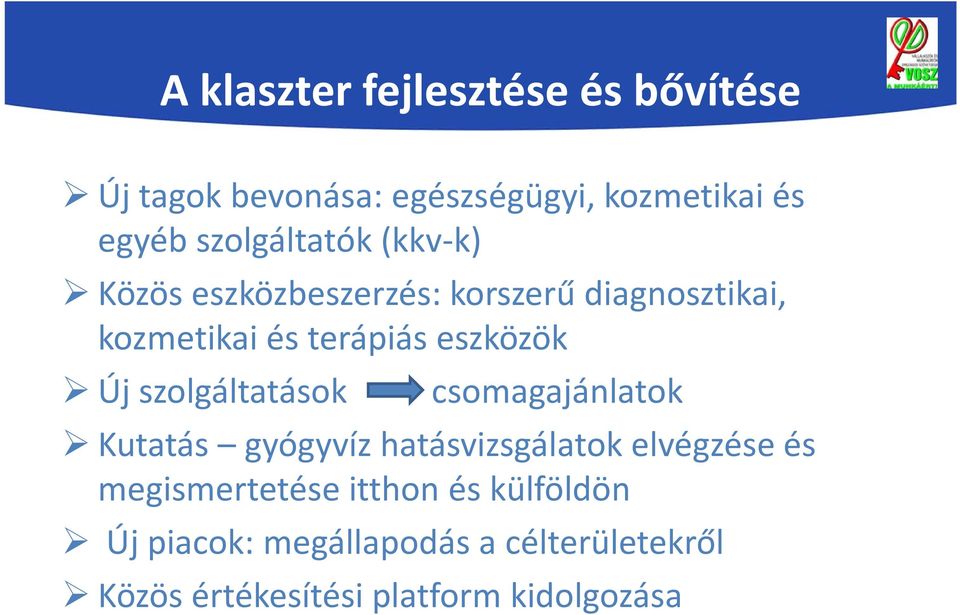 eszközök Új szolgáltatások csomagajánlatok Kutatás gyógyvíz hatásvizsgálatok elvégzése és