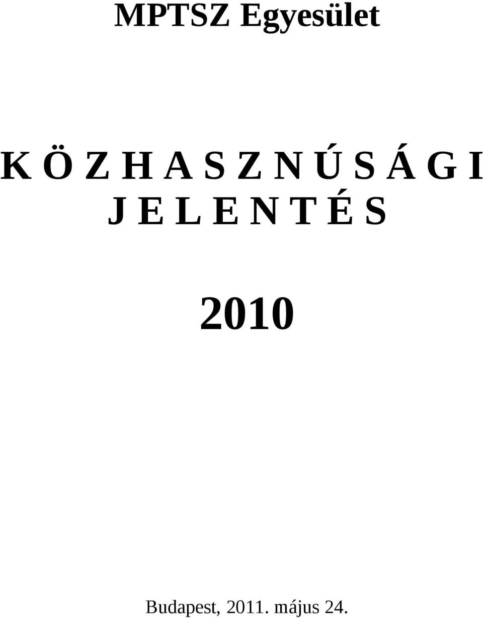E L E N T É S 2010