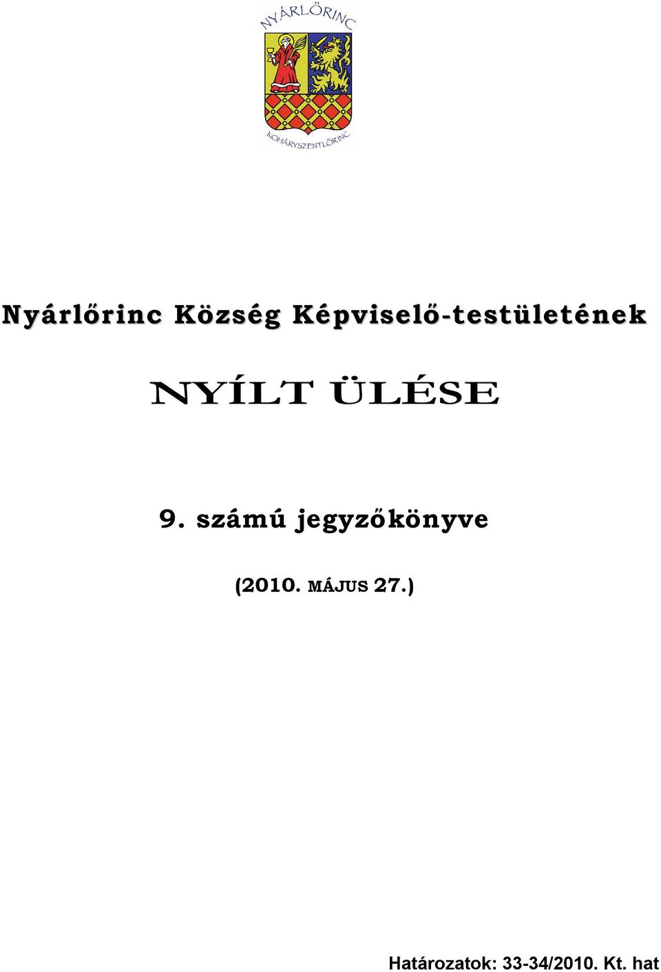 ÜLÉSE 9.