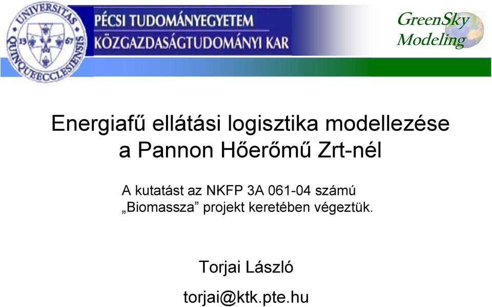 az NKFP 3A 061-04 számú Biomassza projekt