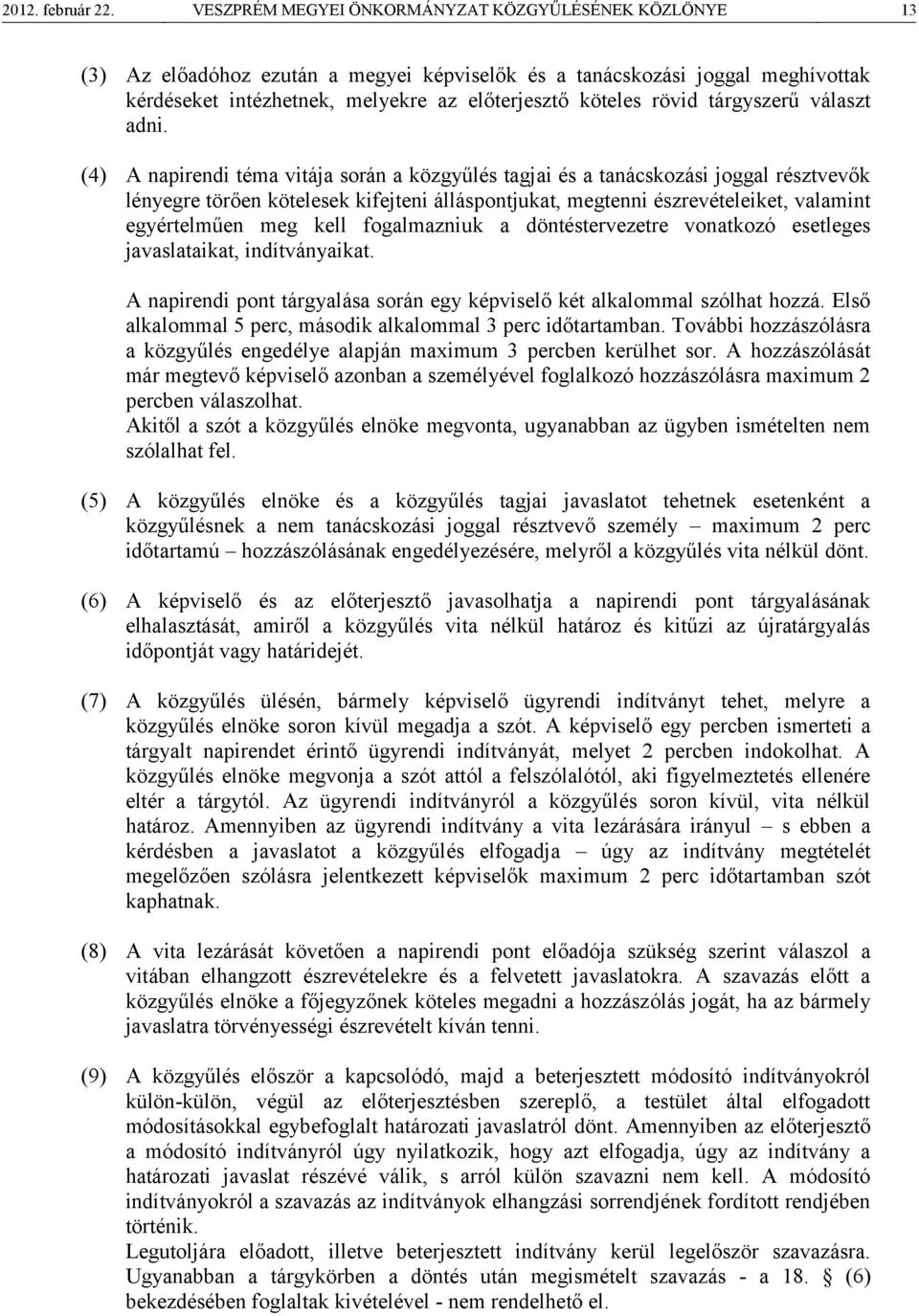 tárgyszerű választ adni.