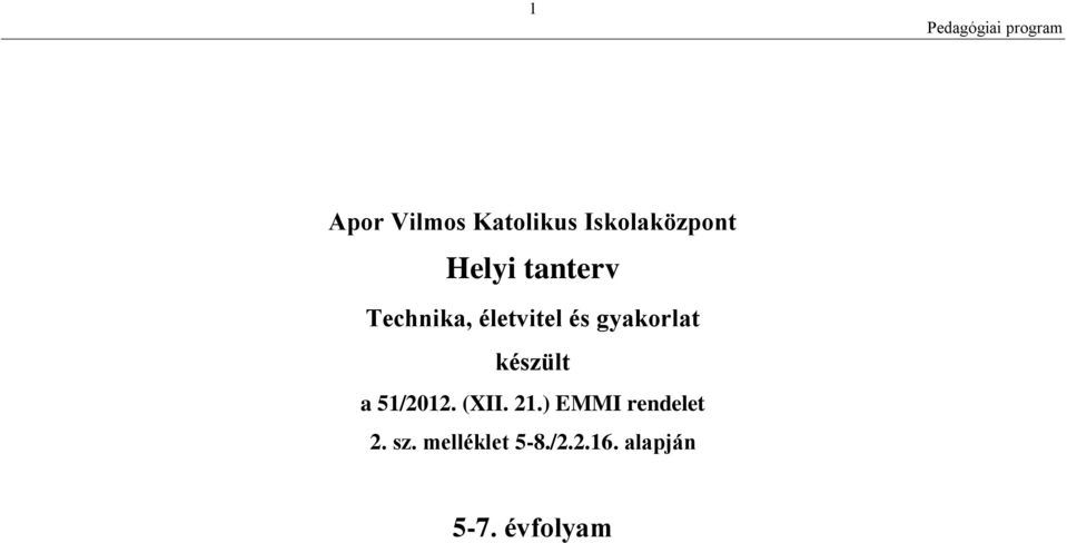 készült a 51/2012. (XII. 21.
