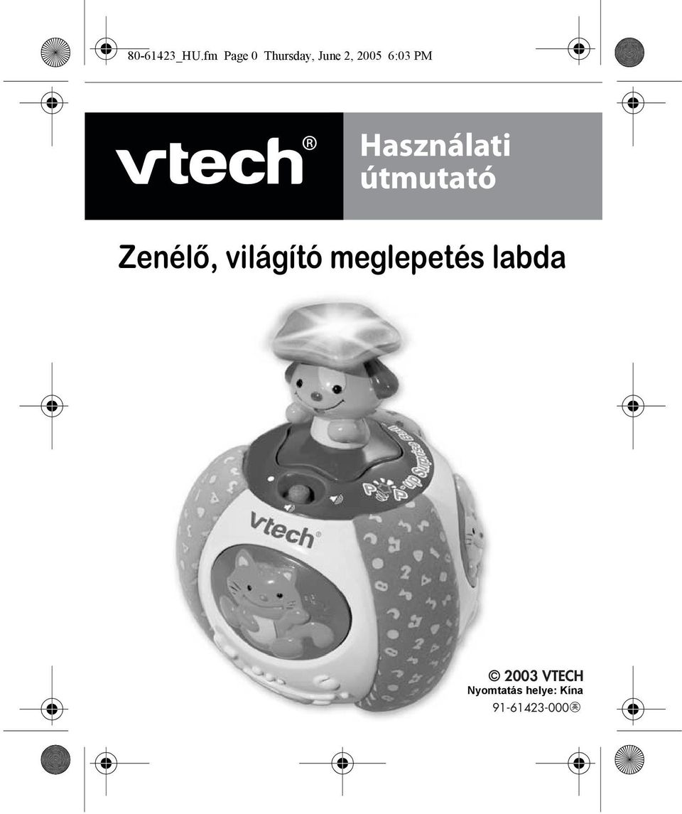 Zenélõ, világító meglepetés labda - PDF Ingyenes letöltés