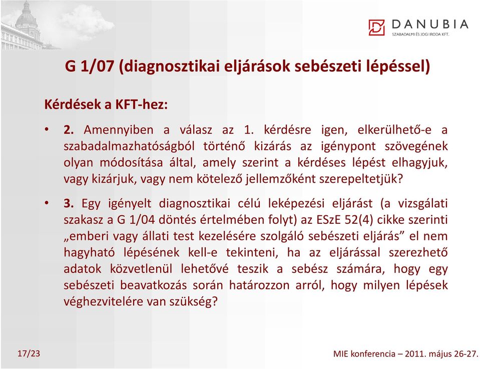 jellemzőként szerepeltetjük? 3.