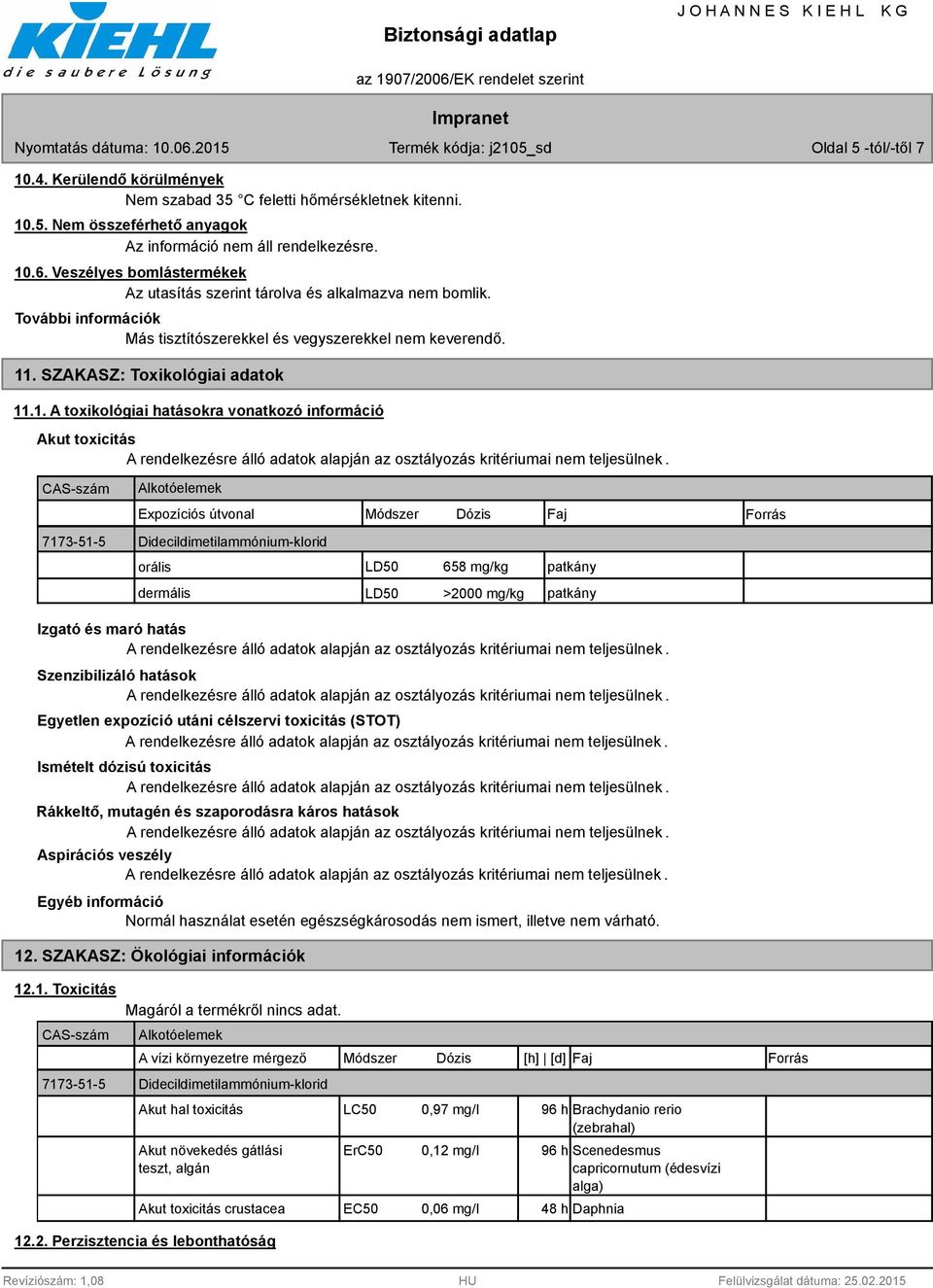 . SZAKASZ: Toxikológiai adatok 11