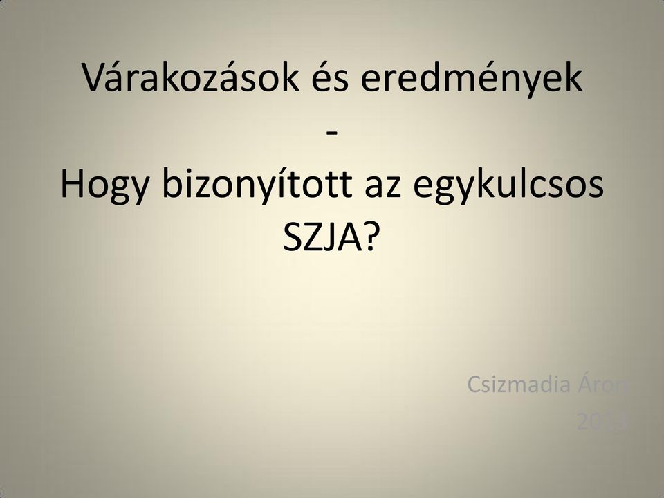 bizonyított az