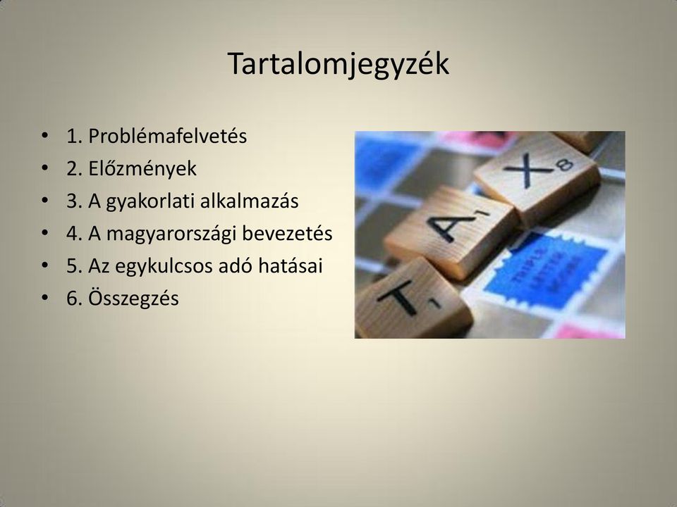 A gyakorlati alkalmazás 4.