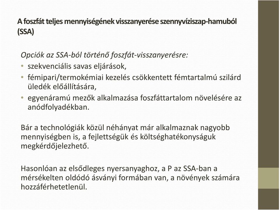 növelésére az anódfolyadékban.