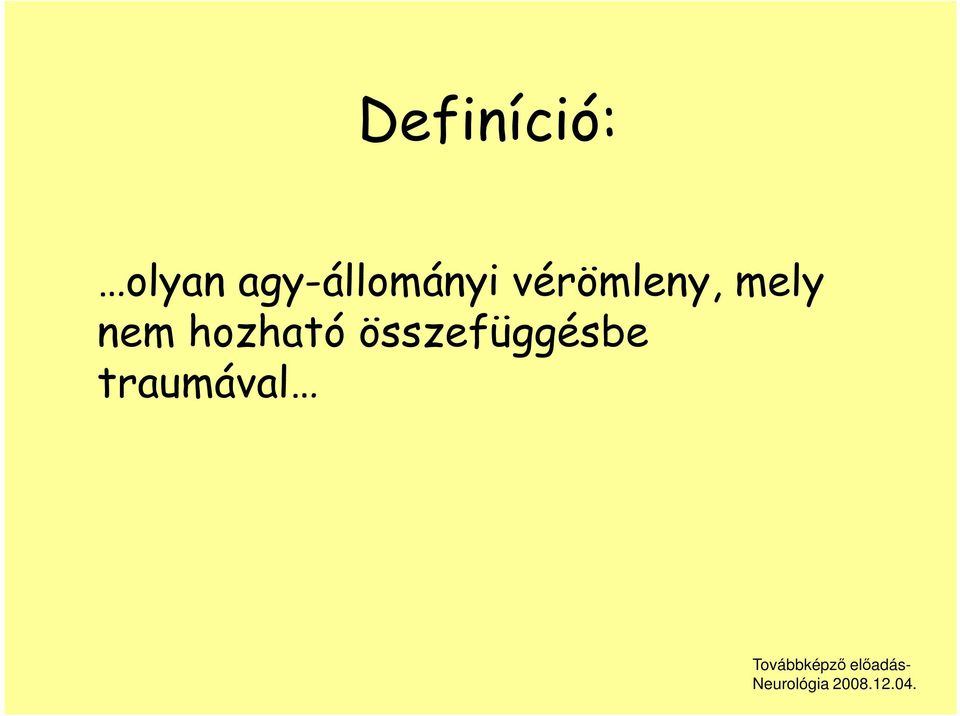 vérömleny, mely nem