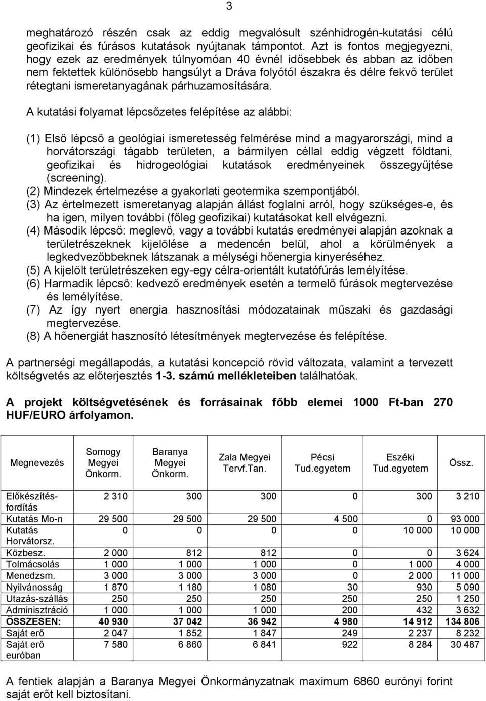 ismeretanyagának párhuzamosítására.