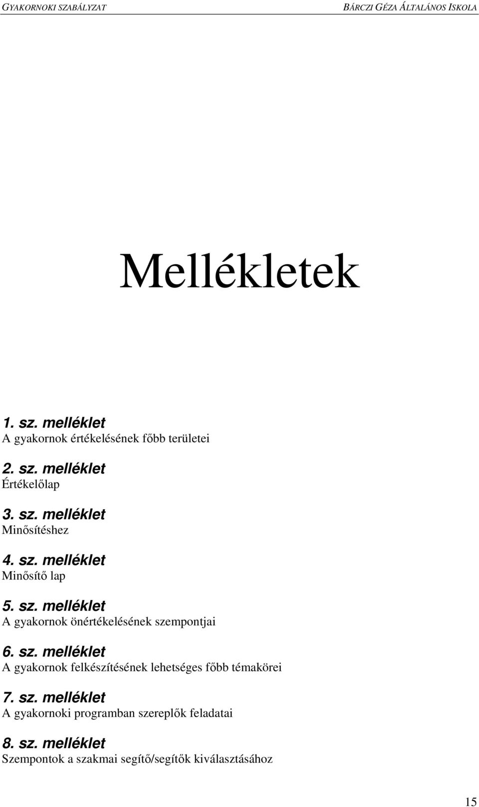 sz. melléklet A gyakornoki programban sze