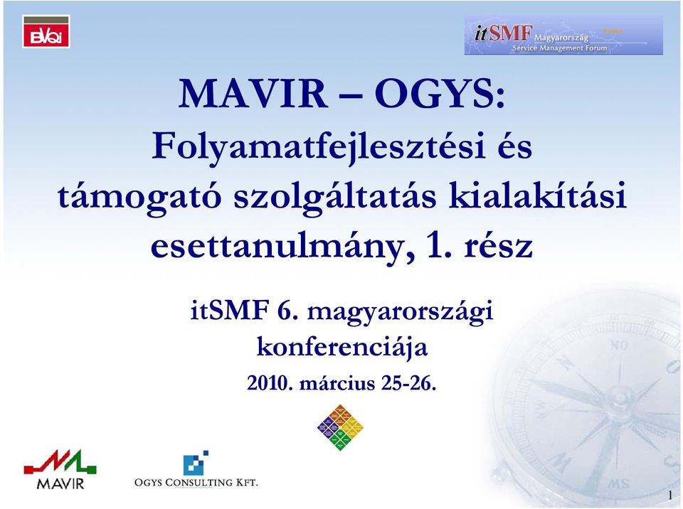 esettanulmány, 1. rész itsmf 6.