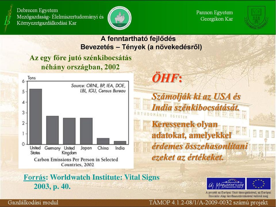 szénkibocsátását.