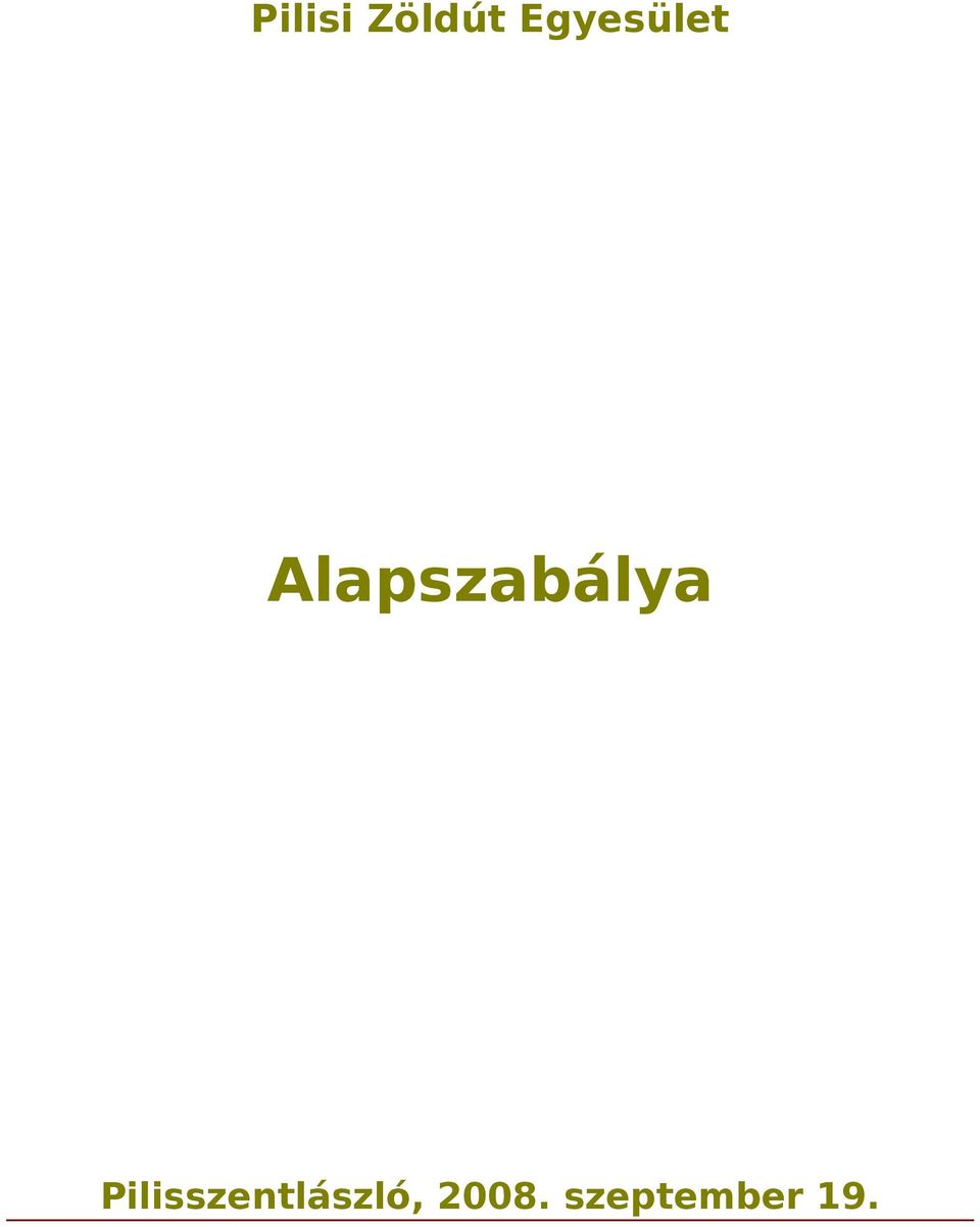 Alapszabálya