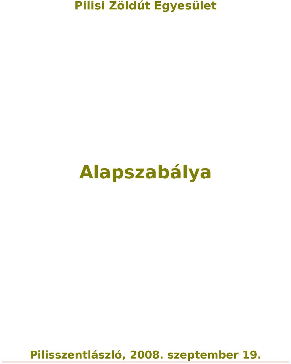 Alapszabálya