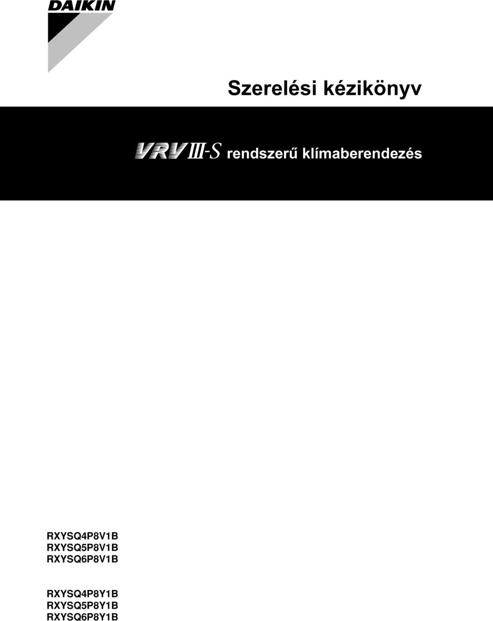 RXYSQP8VB RXYSQ5P8VB