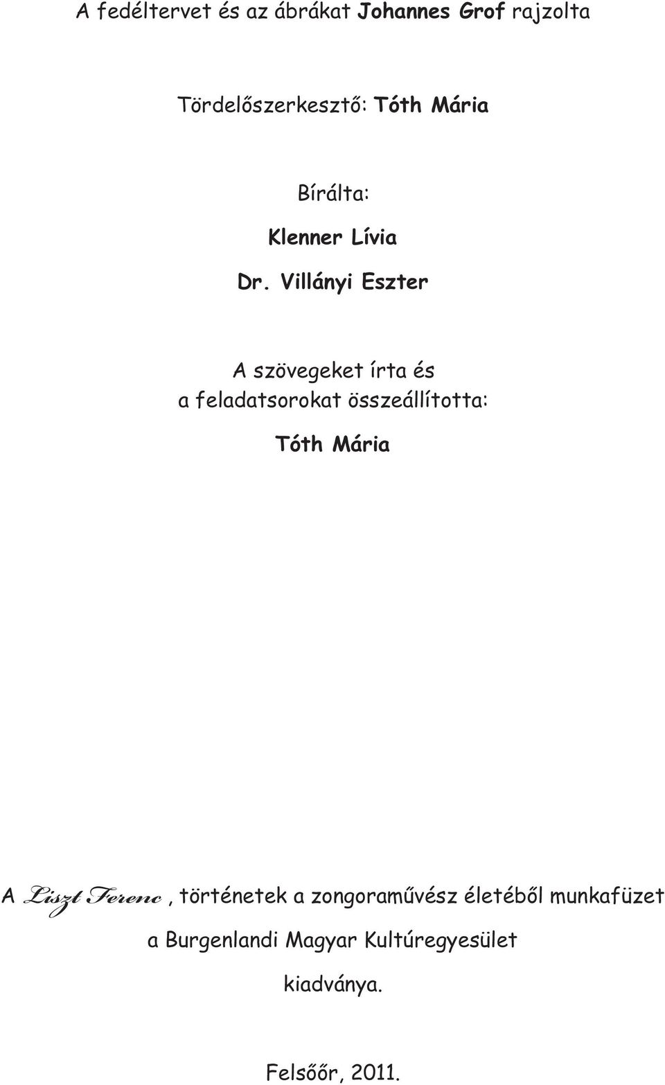 Liszt Ferenc. Történetek a zongoraművész életéből - PDF Ingyenes letöltés