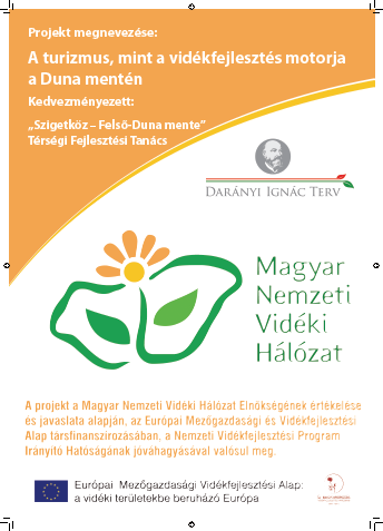 TANULMÁNYÚT A Szigetköz Felső-Duna mente Térségi Fejlesztési Tanács sikeresen megvalósította a Magyar Vidéki Nemzeti Hálózat által meghirdetett sokoldalú és fenntartható, vidékfejlesztéssel