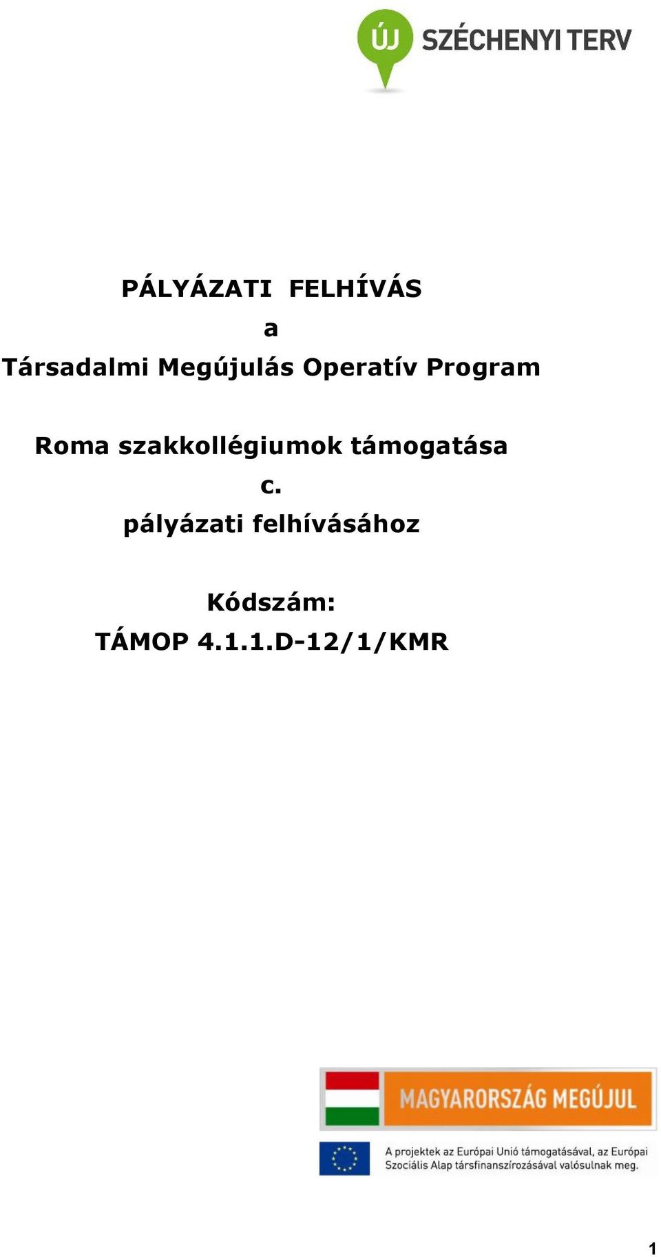 szakkollégiumok támogatása c.