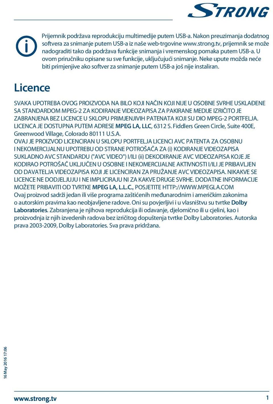 Neke upute možda neće biti primjenjive ako softver za snimanje putem USB-a još nije instaliran.