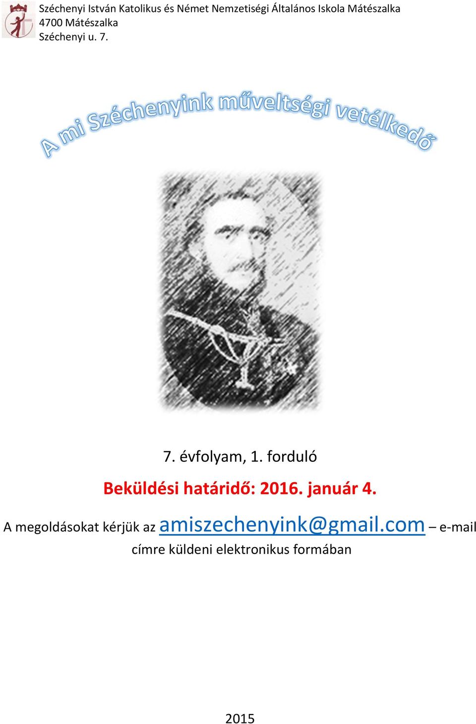 forduló Beküldési határidő: 2016. január 4.