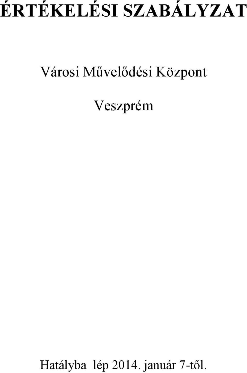 Központ Veszprém