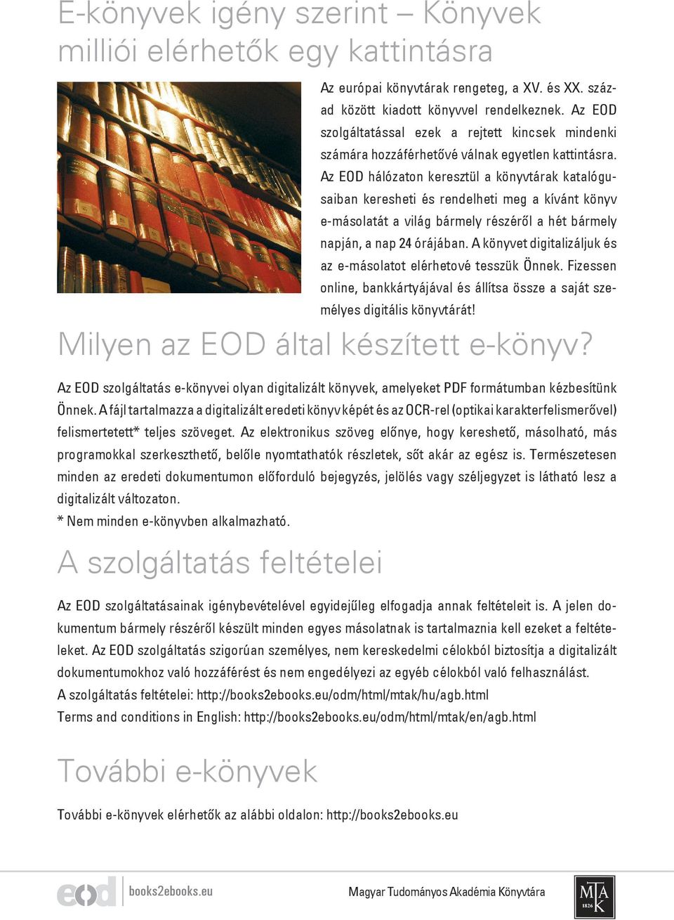 A fájl tartalmazza a digitalizált eredeti könyv képét és az OCR-rel (optikai karakterfelismerővel) felismertetett* teljes szöveget.