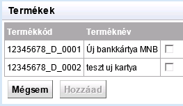 A bankkártya adatlapjának kitöltésére a Számlatermék szolgáltatás főoldalának bal menüje, Betéti bankkártya (9SD) menüpontból (1.