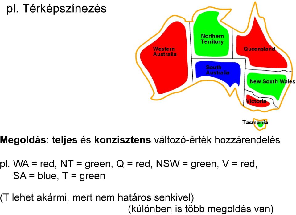 WA = red, NT = green, Q = red, NSW = green, V = red, SA =