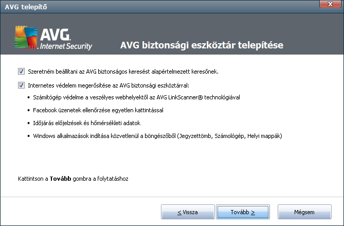 Összetevők kiválasztása Az Összetevő kiválasztása rész az összes telepíthető AVG Internet Security 2012 összetevőt mutatja.