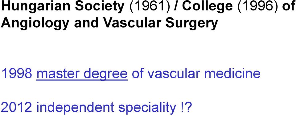 Surgery 1998 master degree of