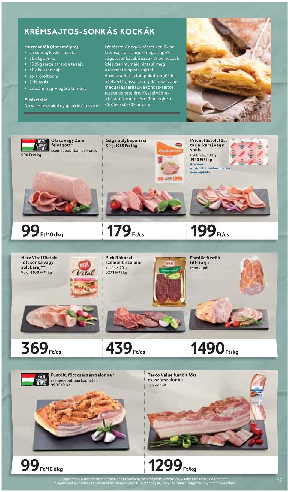 Sózzuk és borsozzuk ízlés szerint, majd hintsük meg a reszelt trappista sajttal.