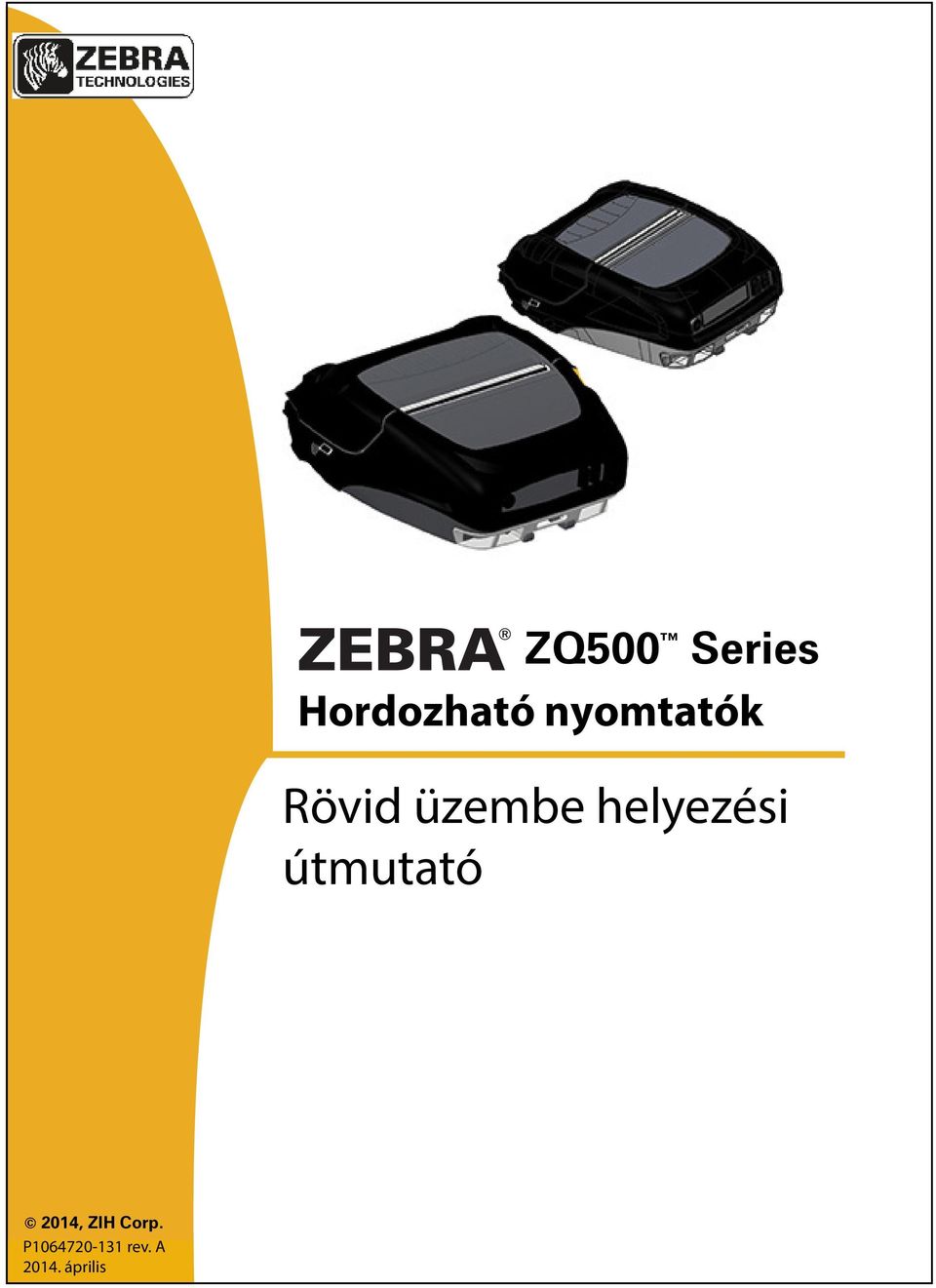 helyezési útmutató 2014, ZIH