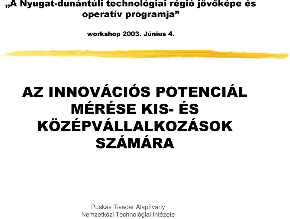 2003. Június 4.