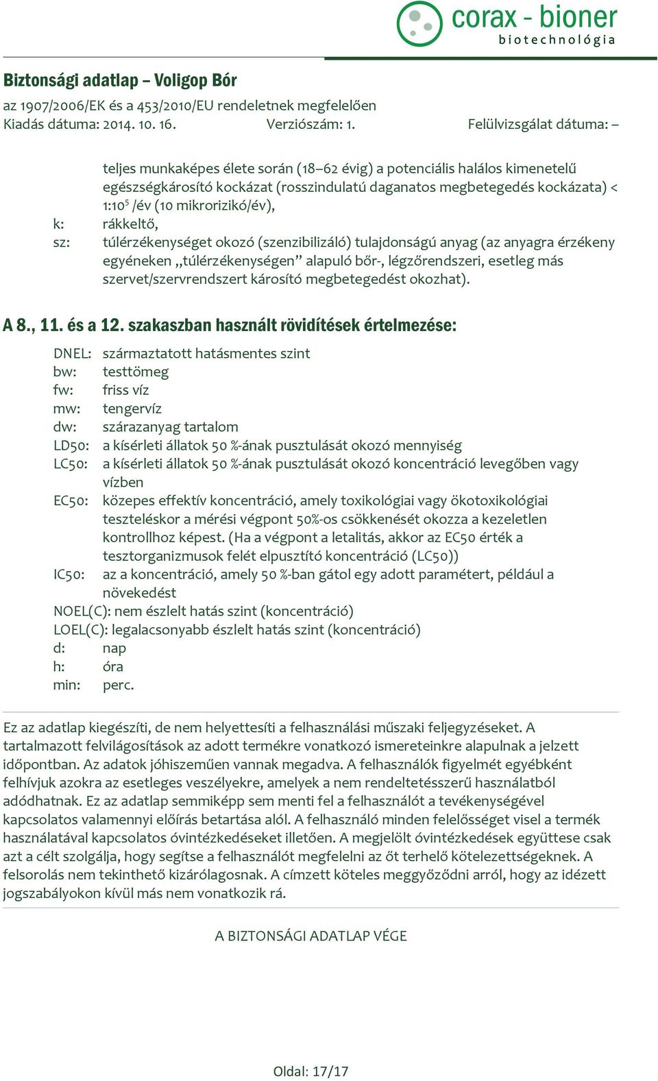 okozhat). A 8., 11. és a 12.