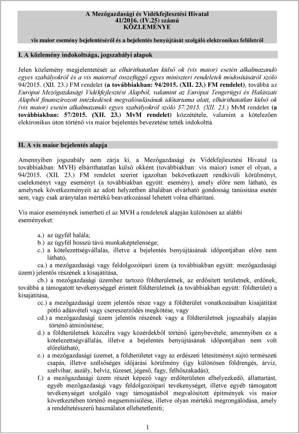 miniszteri rendeletek módosításáról szóló 94/2015. (XII. 23.