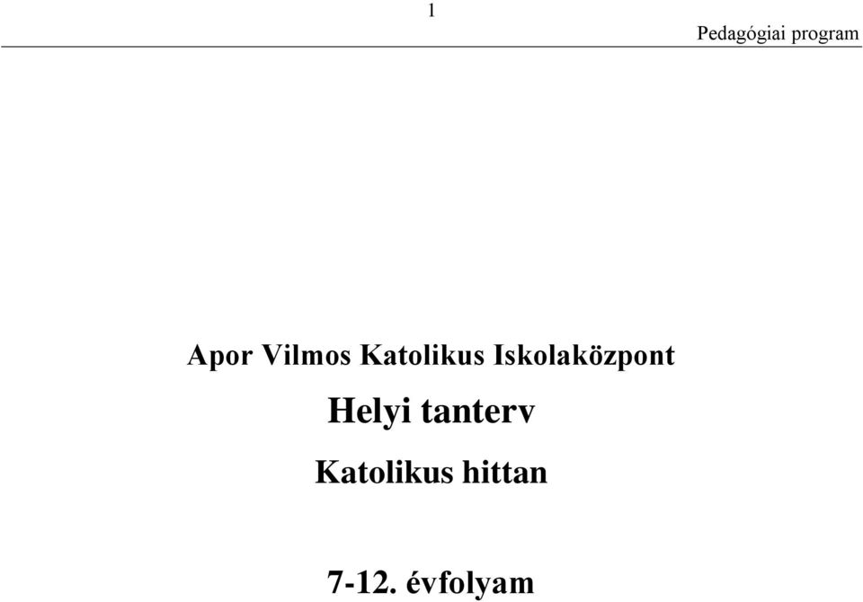 Iskolaközpont Helyi