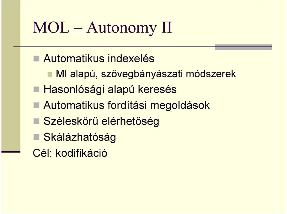keresés Automatikus fordítási megoldások