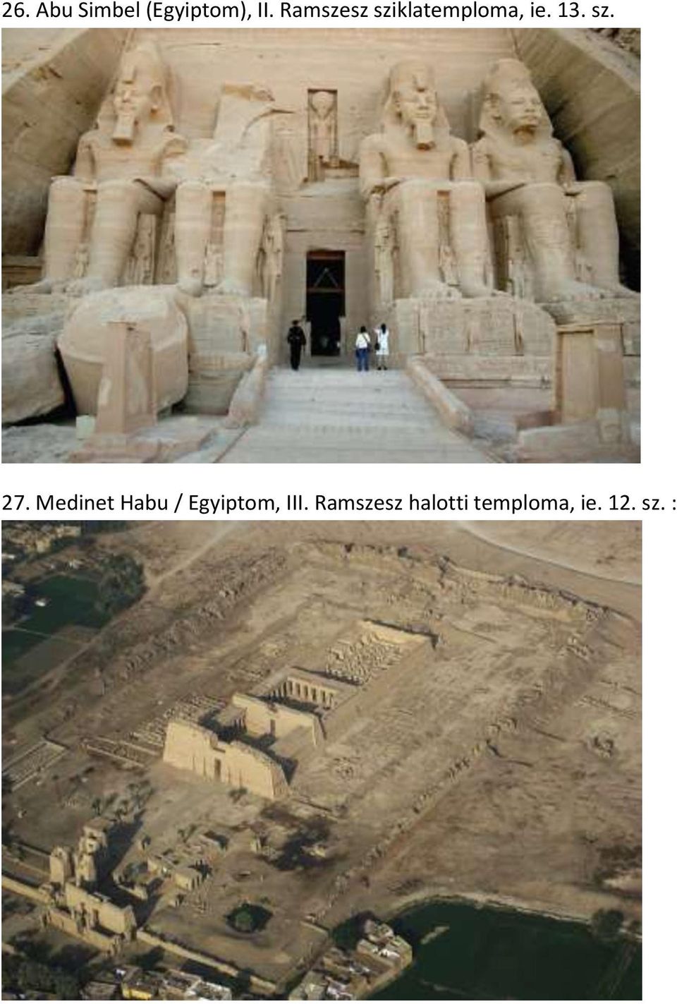 Medinet Habu / Egyiptom, III.