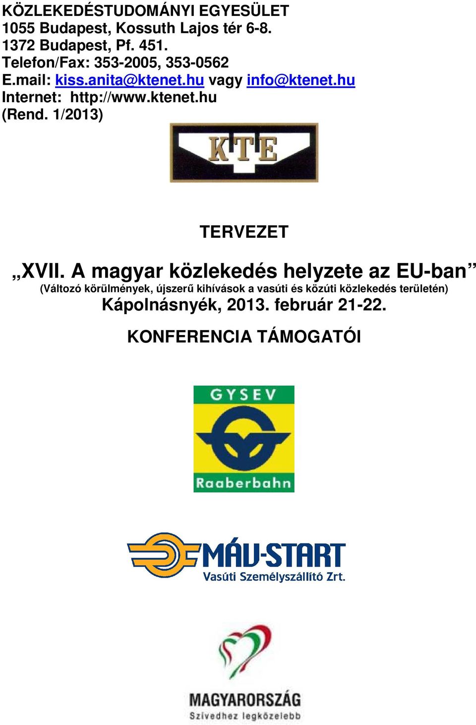 ktenet.hu (Rend. 1/2013) TERVEZET XVII.