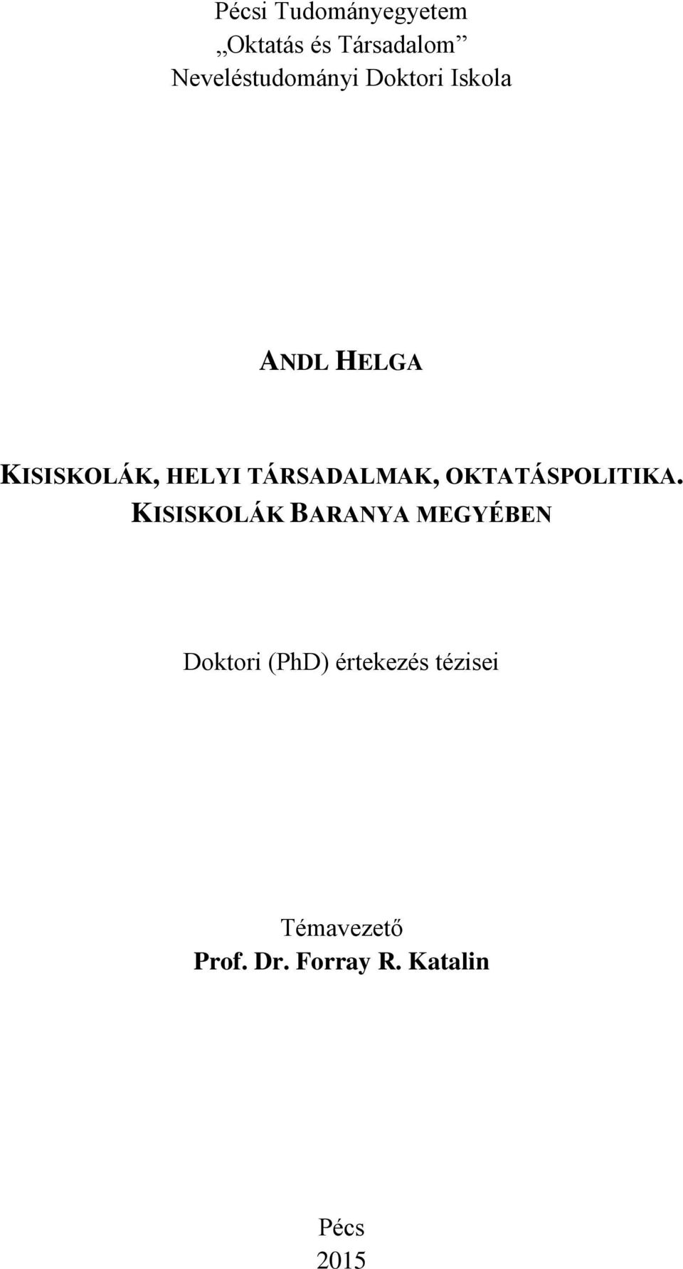 OKTATÁSPOLITIKA.