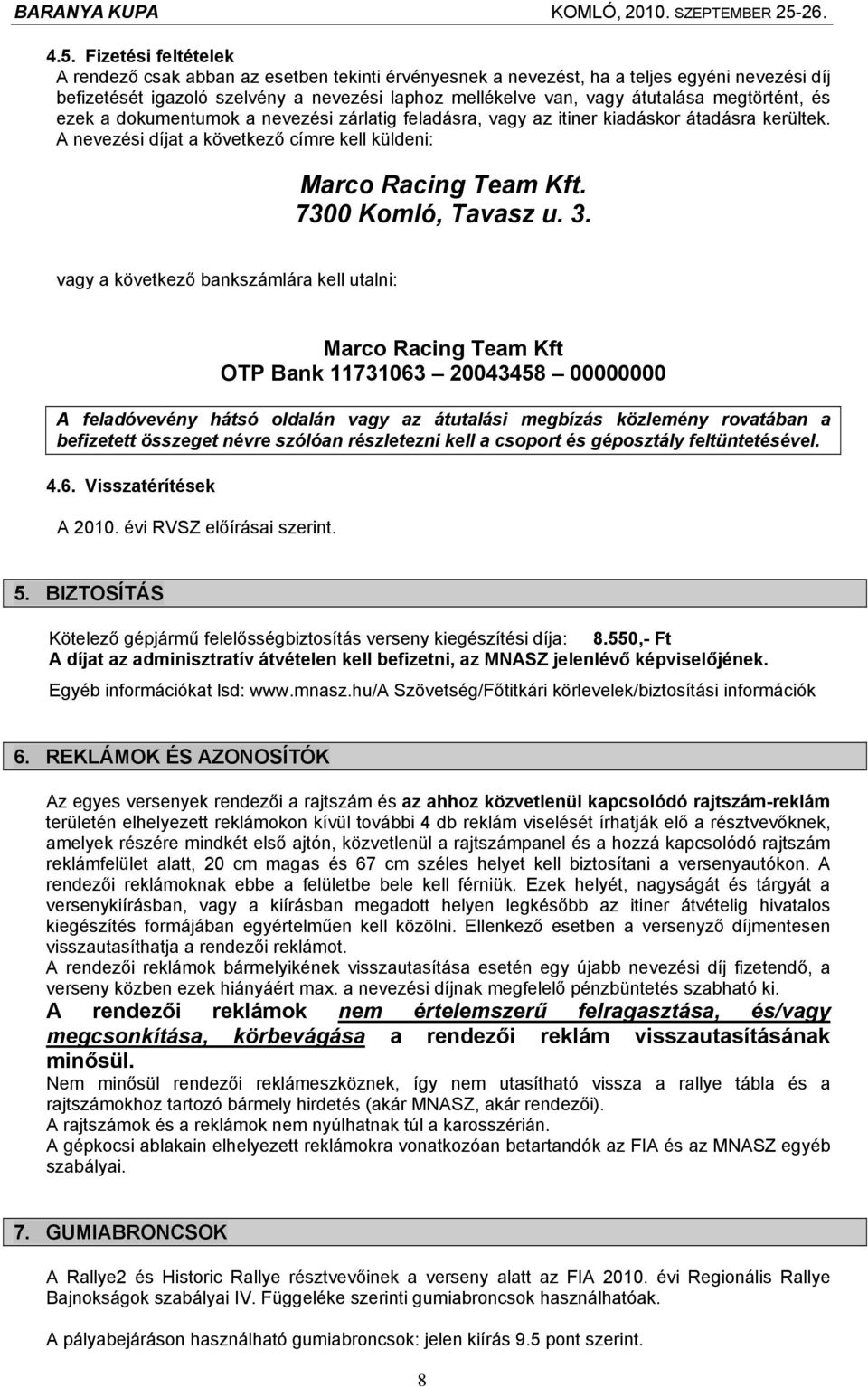 7300 Komló, Tavasz u. 3.