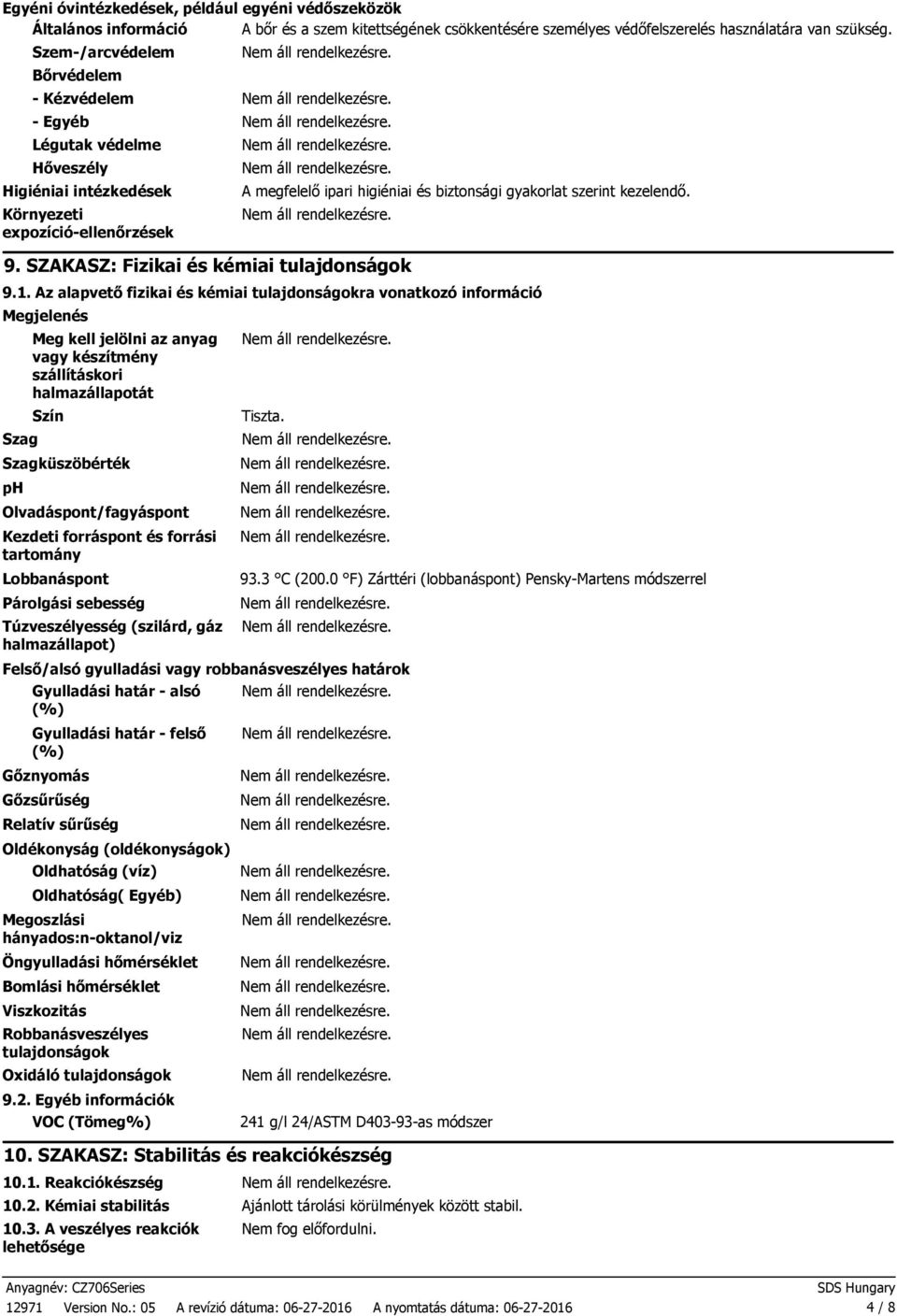 SZAKASZ: Fizikai és kémiai tulajdonságok 9.1.