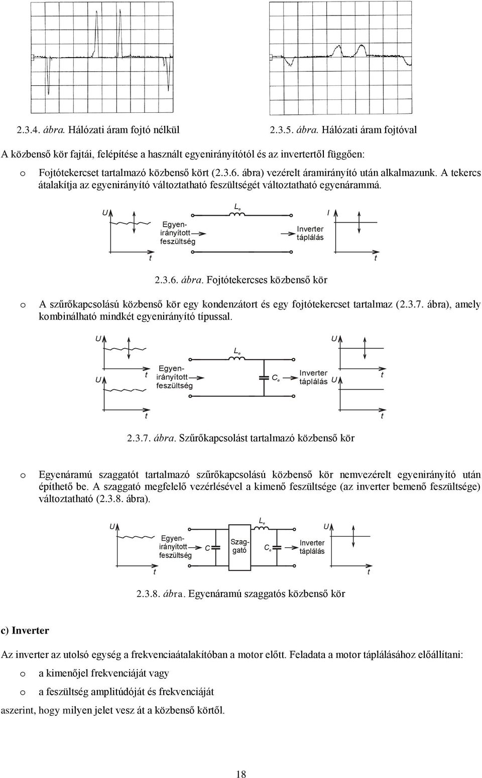 Kondenzátorok üzemi és inditó kondenzátor, zavarszűrő konde Kondenzátorok üzemi és inditó kondenzátor, zavarszűrő konde